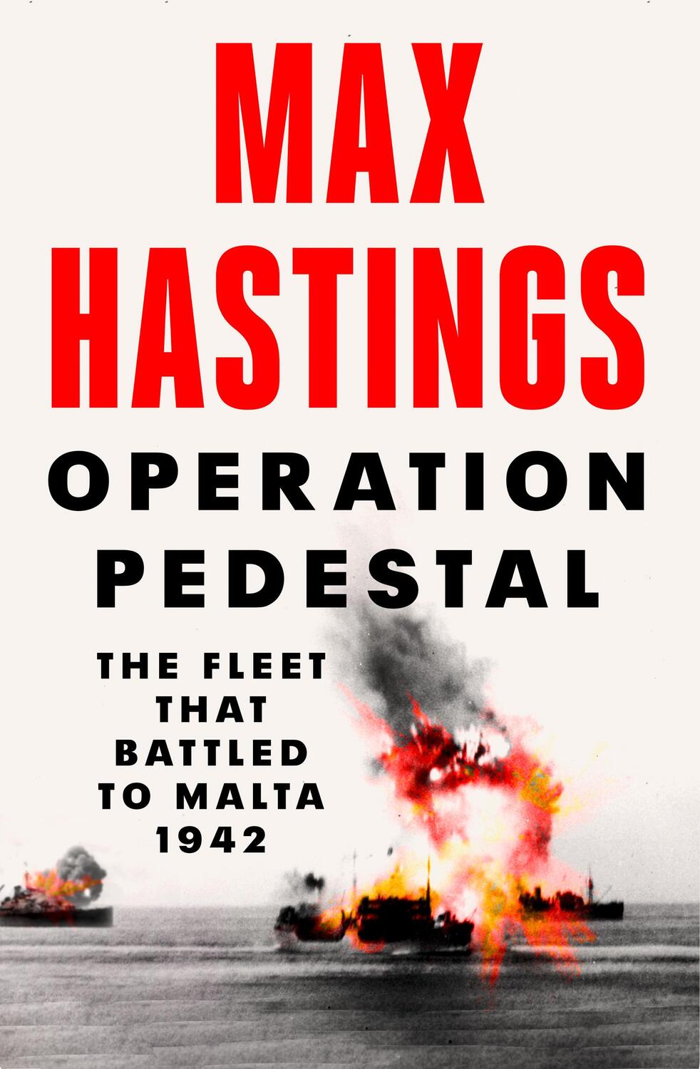 Cover: 9780008364946 | Operation Pedestal | The Fleet That Battled to Malta 1942 | Hastings