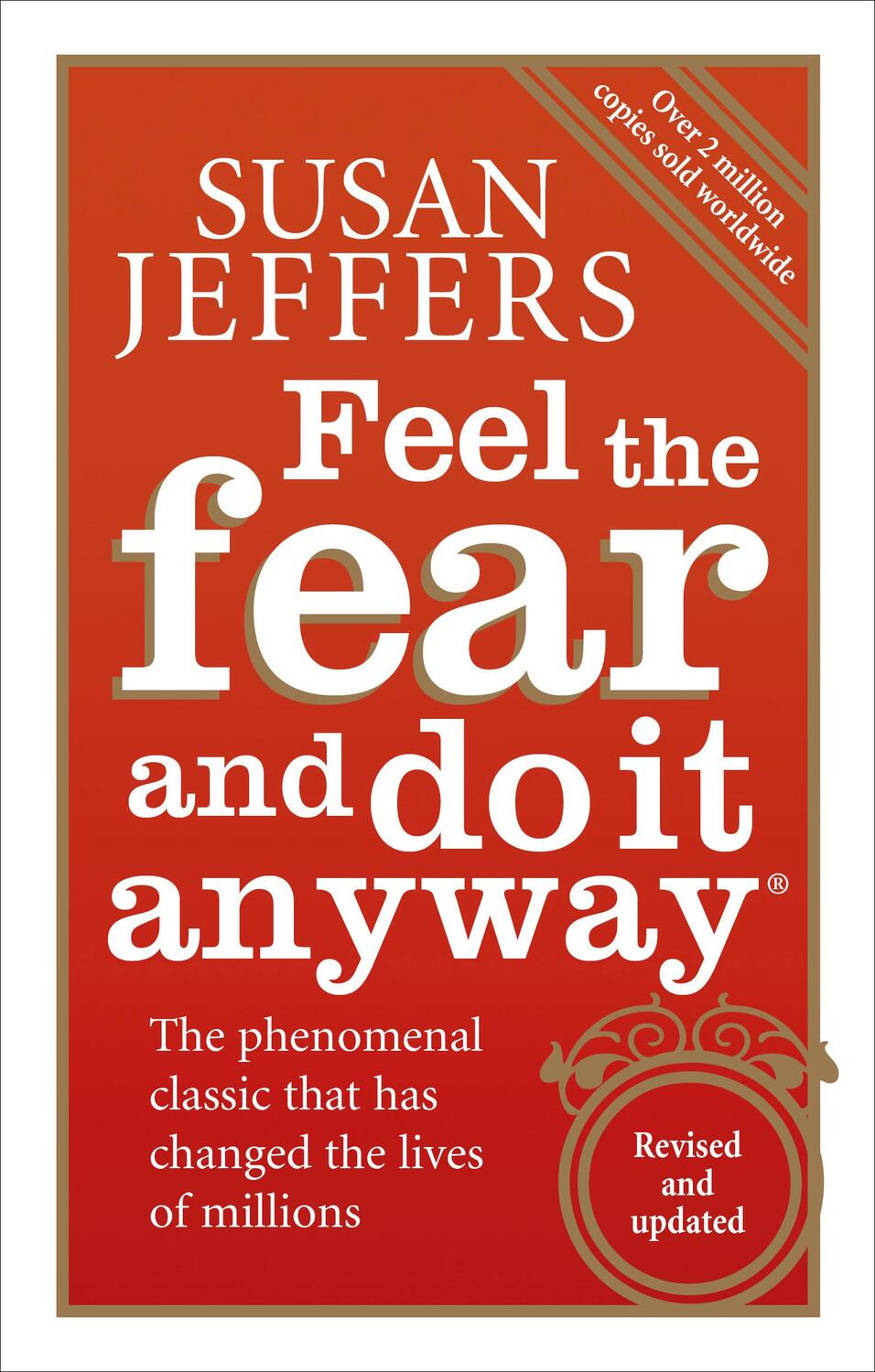 Cover: 9780091907075 | Feel the Fear and Do It Anyway | Susan Jeffers | Taschenbuch | 250 S.