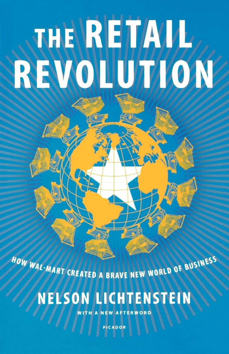 Cover: 9780312429683 | Retail Revolution | How Wal-Mart Created a Brave New World of Business