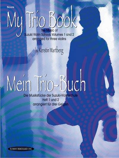 Cover: 9781589511965 | My Trio Book (Mein Trio-Buch) (Suzuki Violin Volumes 1-2 Arranged...