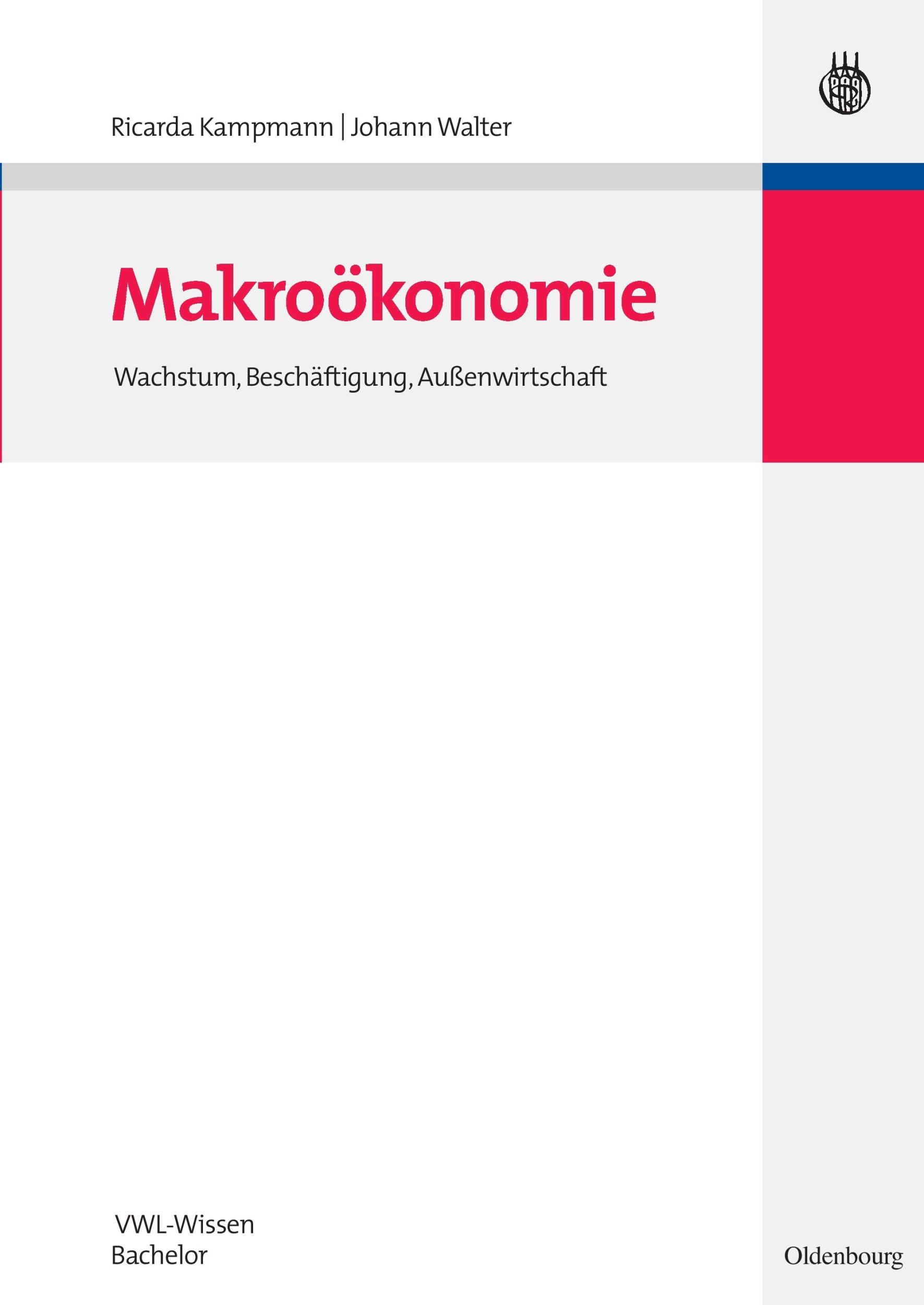 Cover: 9783486591583 | Makroökonomie | Wachstum, Beschäftigung, Außenwirtschaft | Taschenbuch