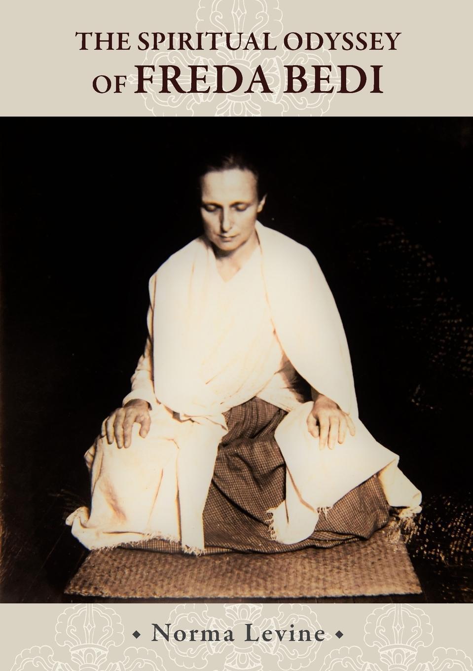 Cover: 9788878341609 | The Spiritual Odyssey of Freda Bedi | Norma Levine | Taschenbuch