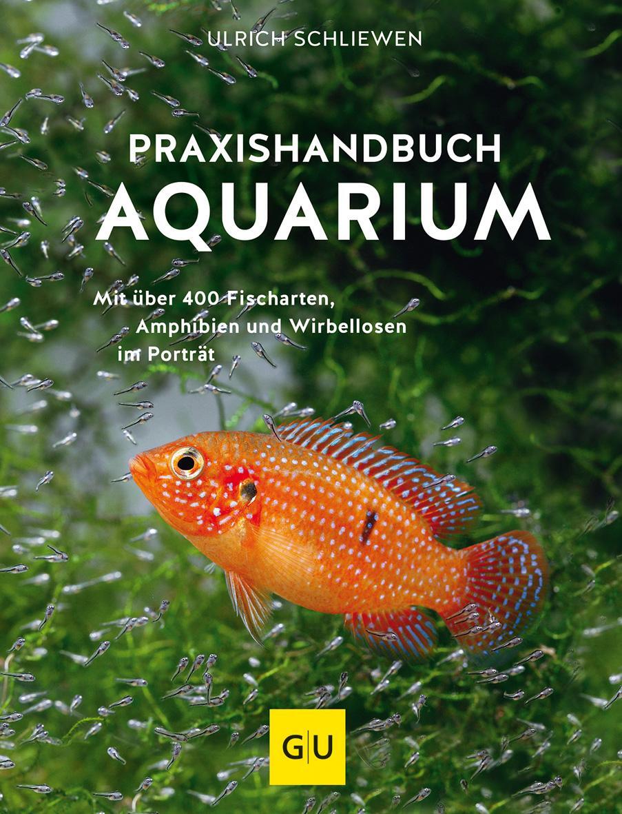 Cover: 9783833861390 | Praxishandbuch Aquarium | Ulrich Schliewen | Buch | 288 S. | Deutsch