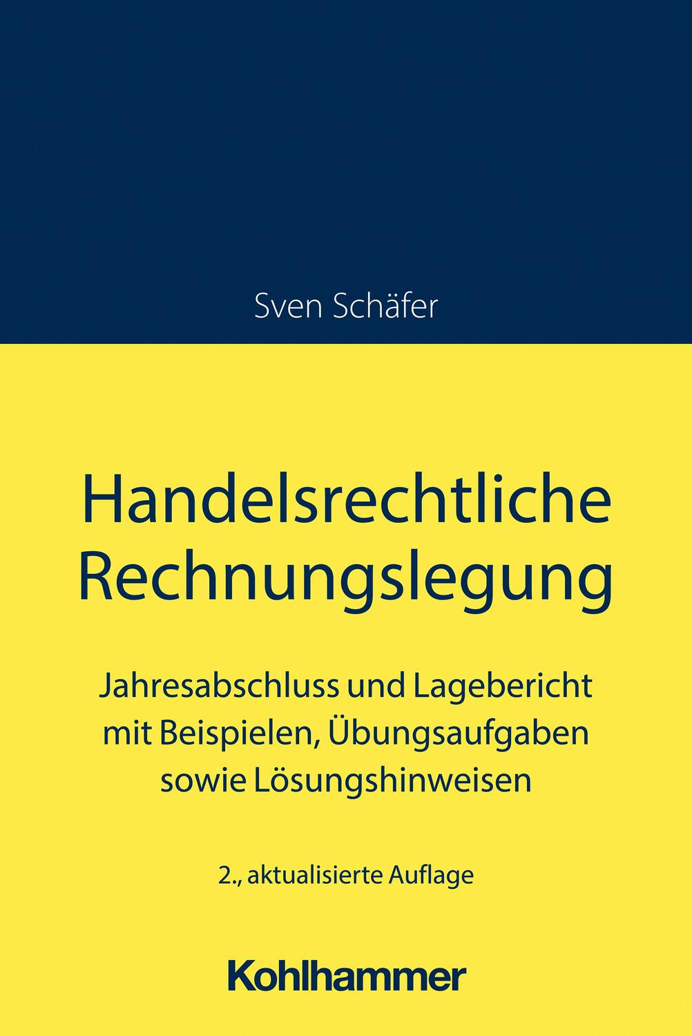 Cover: 9783170428867 | Handelsrechtliche Rechnungslegung | Sven Schäfer | Taschenbuch | 2023