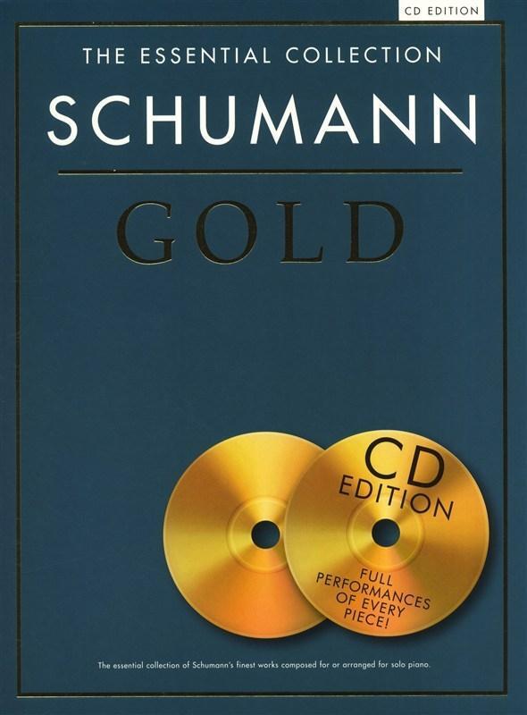 Cover: 9781780382999 | The Essential Collection | Schumann Gold (CD Edition) | Schumann