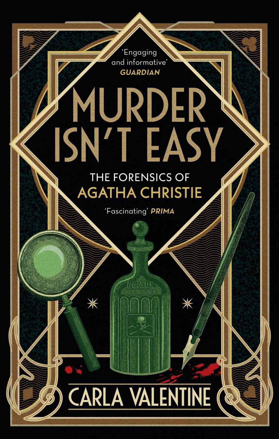 Cover: 9780751577792 | Murder Isn't Easy | The Forensics of Agatha Christie | Carla Valentine