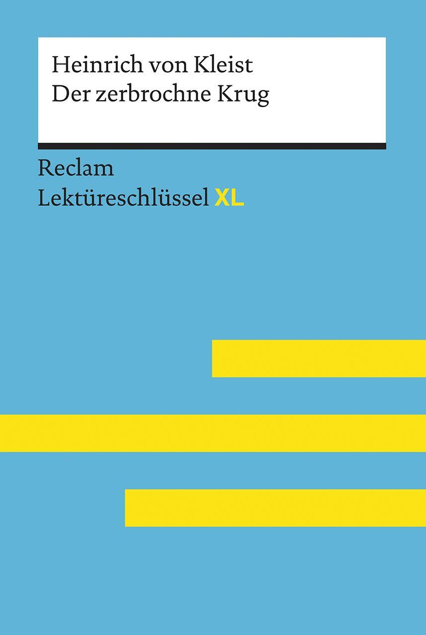 Cover: 9783150155233 | Der zerbrochne Krug von Heinrich von Kleist: Lektüreschlüssel mit...