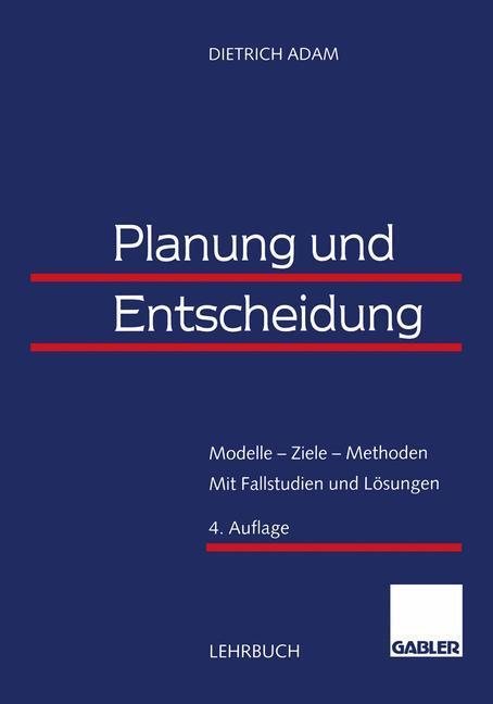 Cover: 9783322889935 | Planung und Entscheidung | Dietrich Adam | Taschenbuch | Paperback