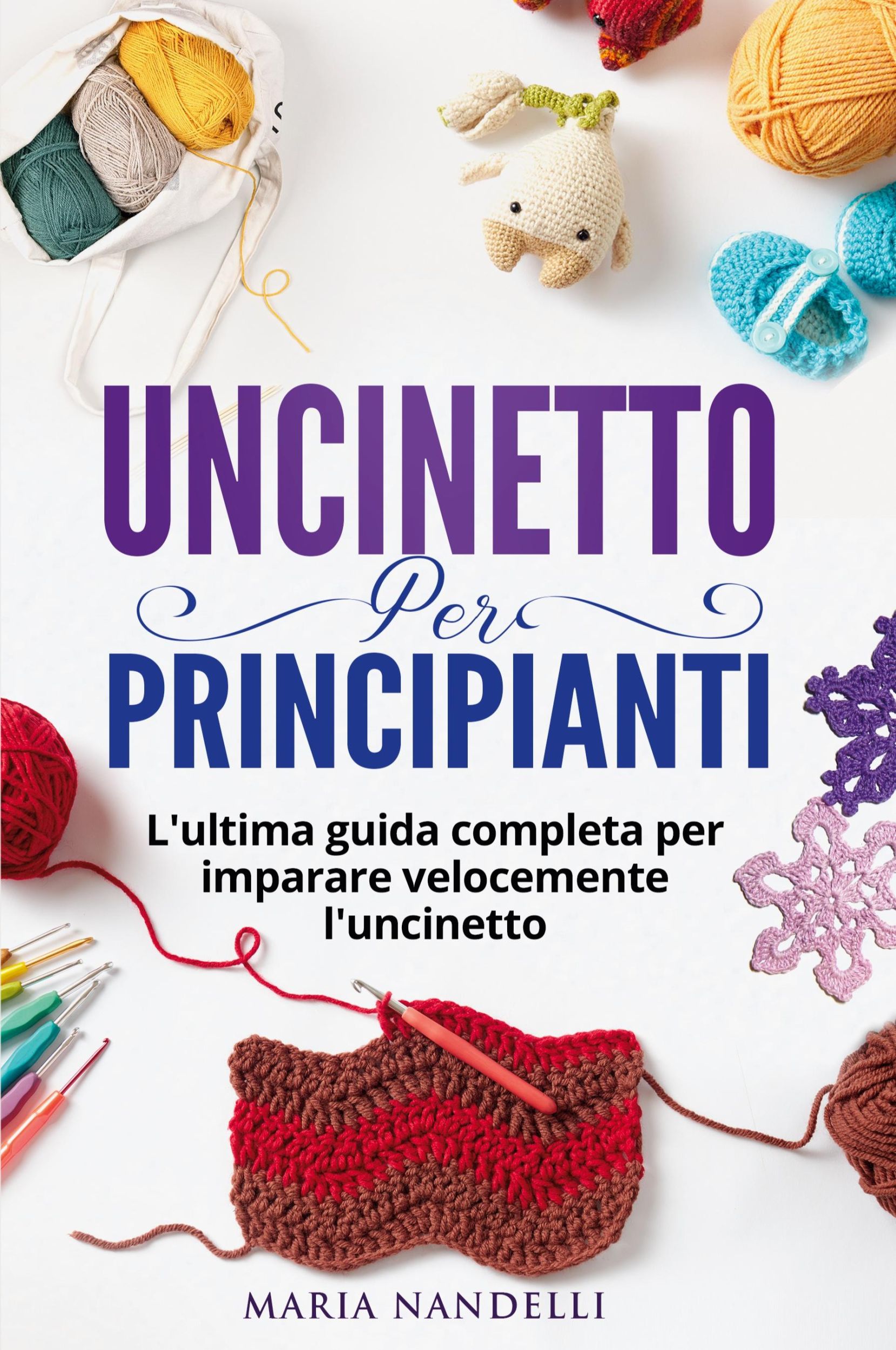 Cover: 9781803622637 | UNCINETTO PER PRINCIPIANTI | Maria Nandelli | Taschenbuch | 2023