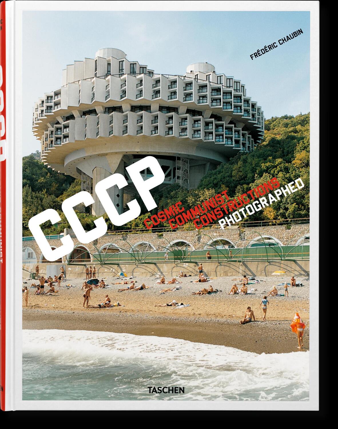 Cover: 9783836525190 | Cosmic Communist Constructions Photographed | Frédéric Chaubin | Buch