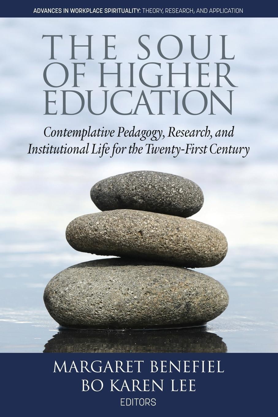 Cover: 9781641136969 | The Soul of Higher Education | Bo Karen Lee | Taschenbuch | Paperback