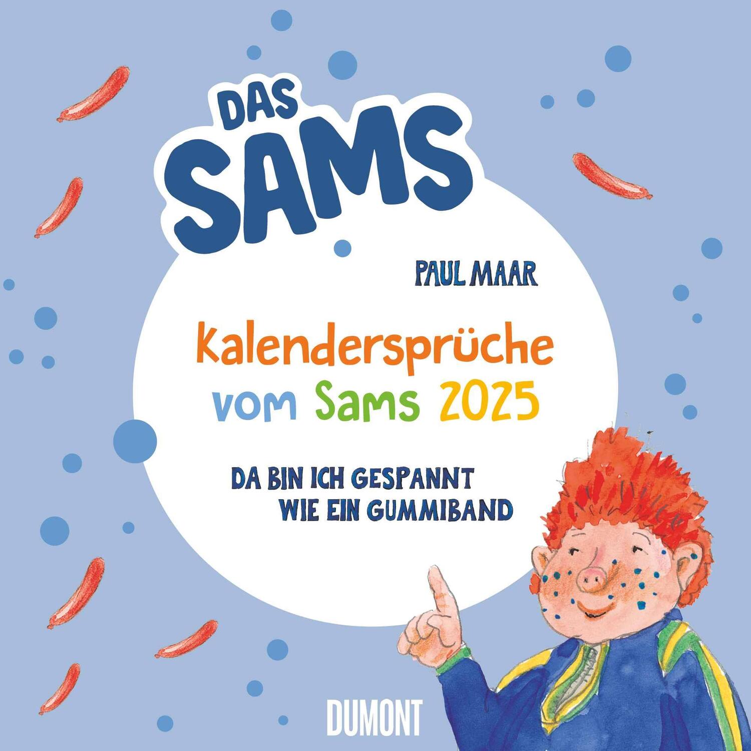 Cover: 4250809653471 | Kalendersprüche vom Sams 2025 - Lustige Reime von Paul Maar -...