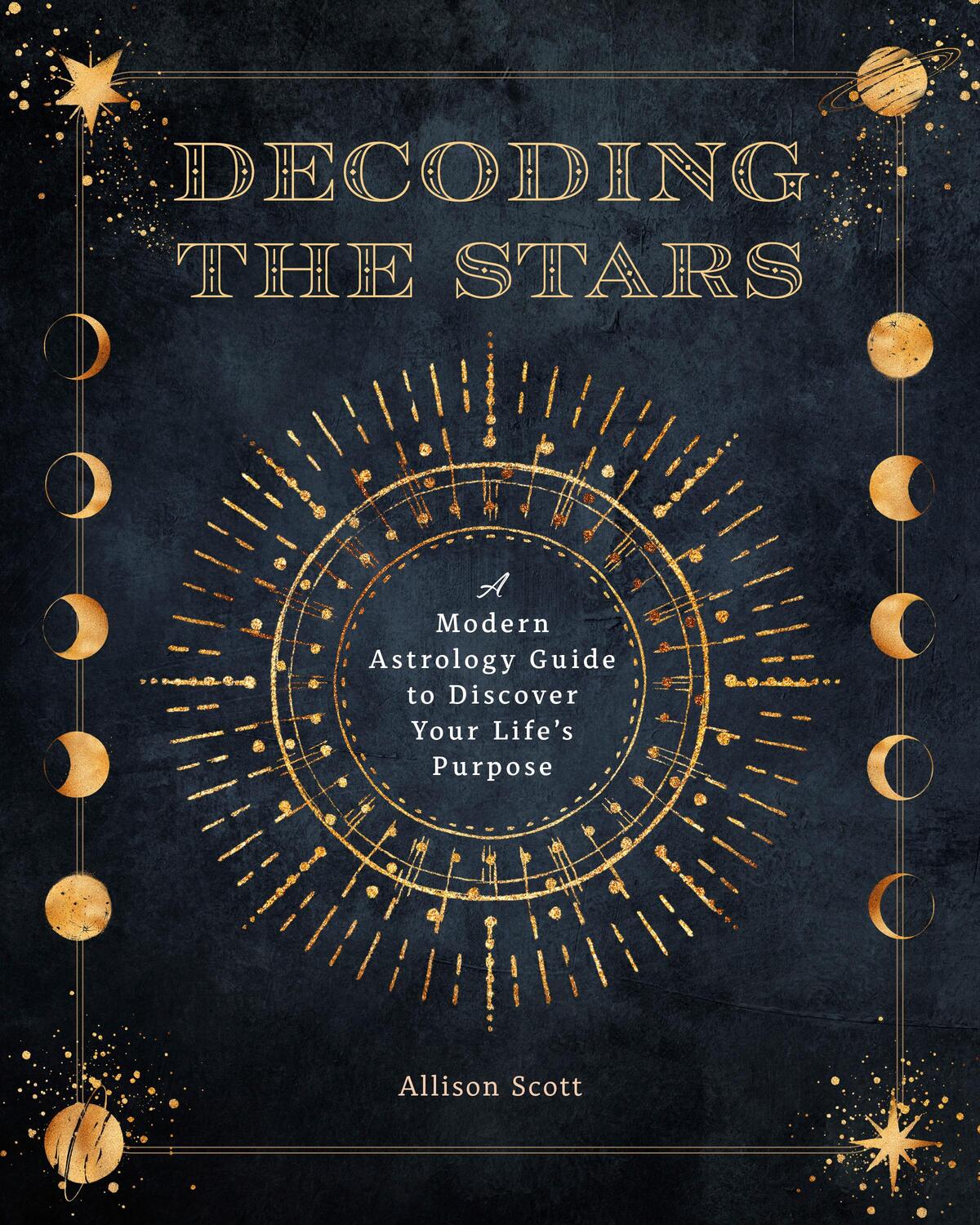 Cover: 9781577153290 | Decoding the Stars | Allison Scott | Taschenbuch | Englisch | 2023