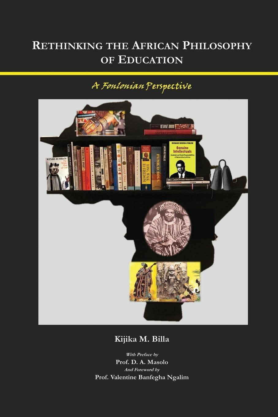 Cover: 9789956553716 | Rethinking the African Philosophy of Education | Kijika M. Billa