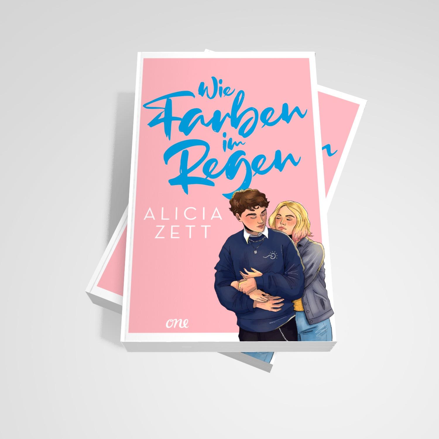 Bild: 9783846601846 | Wie Farben im Regen | Alicia Zett | Taschenbuch | Liebe ist | 496 S.