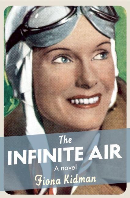 Cover: 9781910709085 | The Infinite Air | Fiona Kidman | Taschenbuch | Englisch | 2016