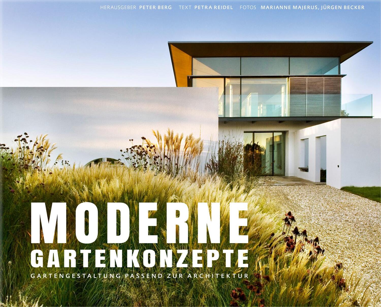 Cover: 9783954530700 | Moderne Gartenkonzepte | Gartengestaltung passend zur Architektur
