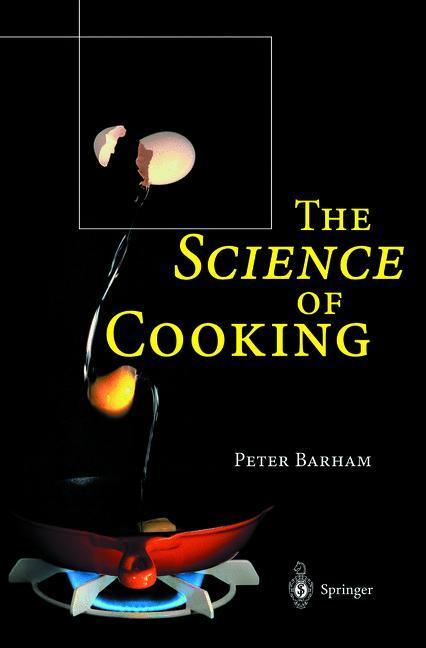 Cover: 9783642631665 | The Science of Cooking | Peter Barham | Taschenbuch | Paperback | VII