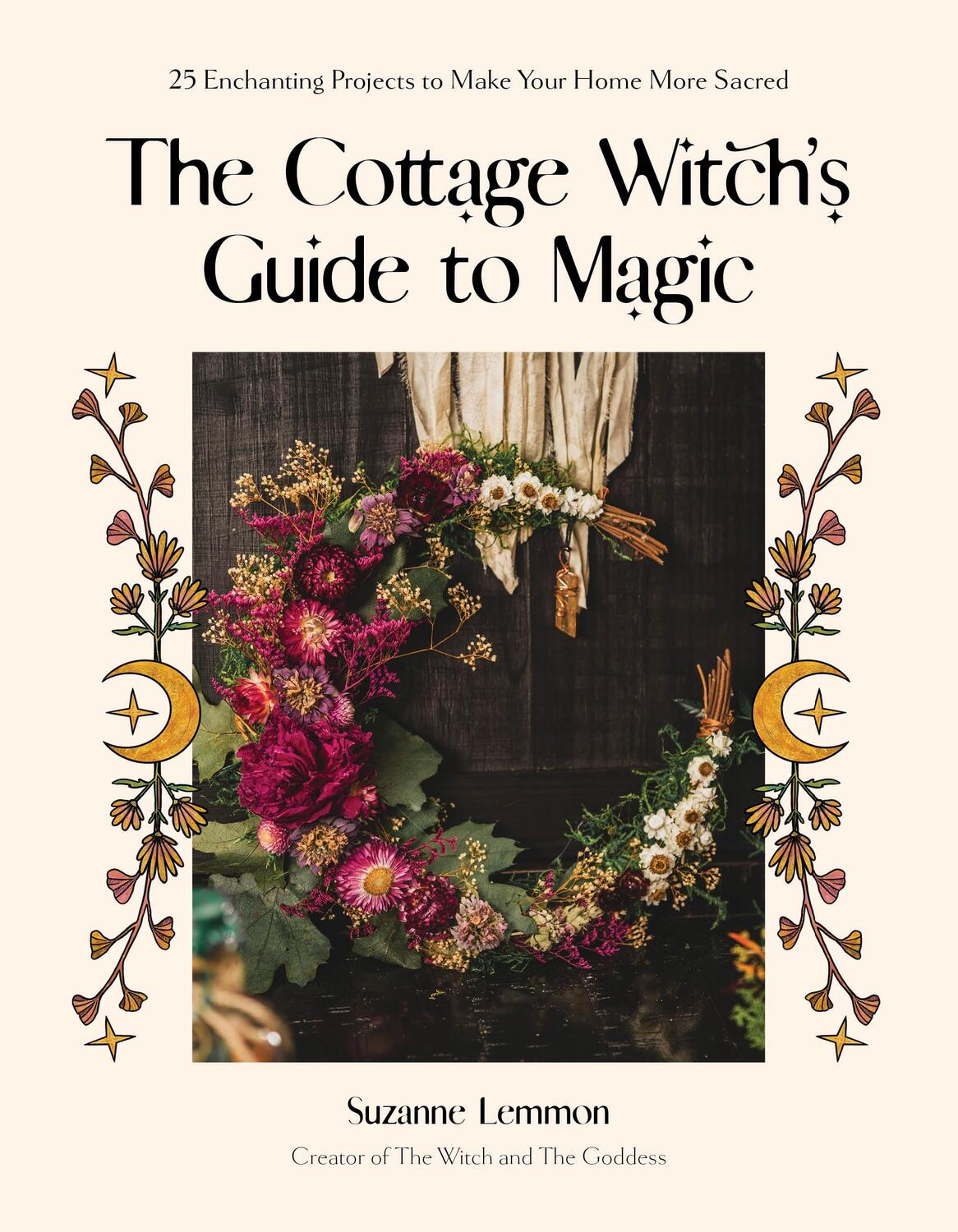 Cover: 9781645679615 | The Cottage Witch's Guide to Magic | Suzanne Lemmon | Taschenbuch