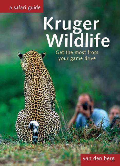 Cover: 9781776433100 | Kruger Wildlife | Heinrich Van Den Berg (u. a.) | Taschenbuch | 2023