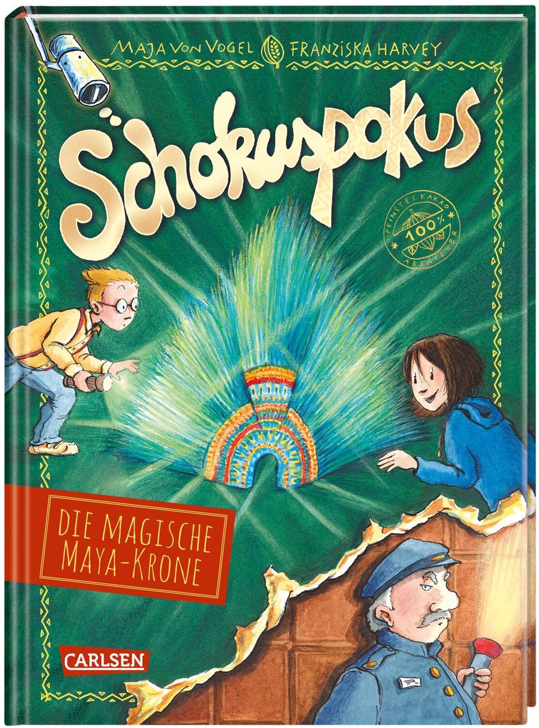 Cover: 9783551654540 | Schokuspokus 4: Die magische Maya-Krone | Maja von Vogel | Buch | 2020