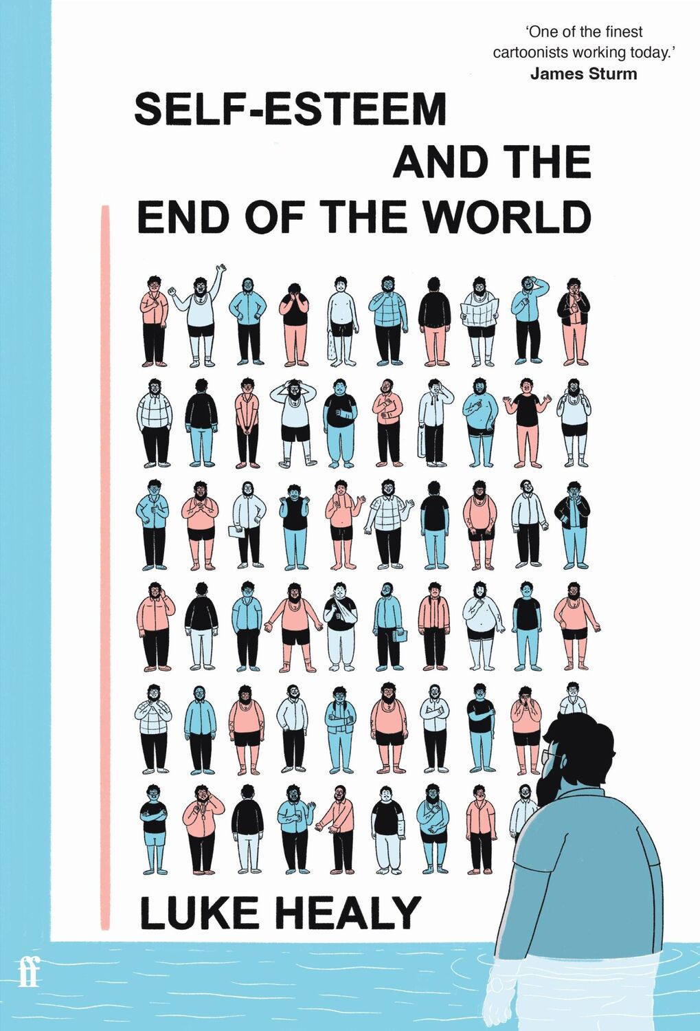 Cover: 9780571375608 | Self-Esteem and the End of the World | Luke Healy | Buch | 326 S.