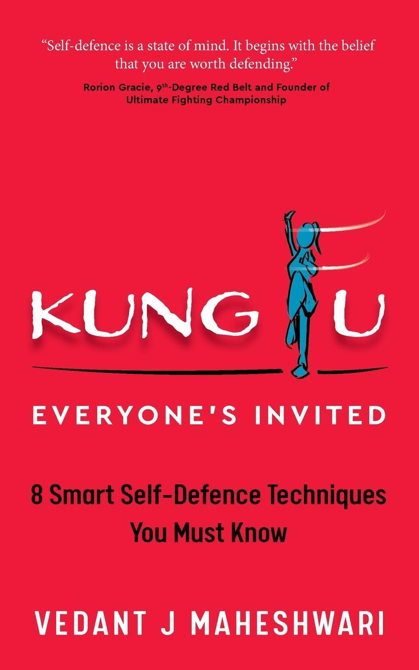 Cover: 9781784529673 | Kung Fu - Everyone's Invited | Vedant J Maheshwari | Taschenbuch