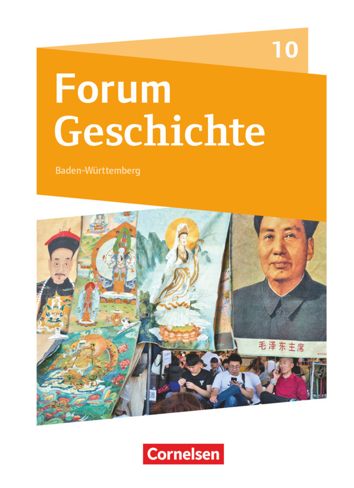 Cover: 9783060643264 | Forum Geschichte - Neue Ausgabe - Gymnasium Baden-Württemberg - 10....