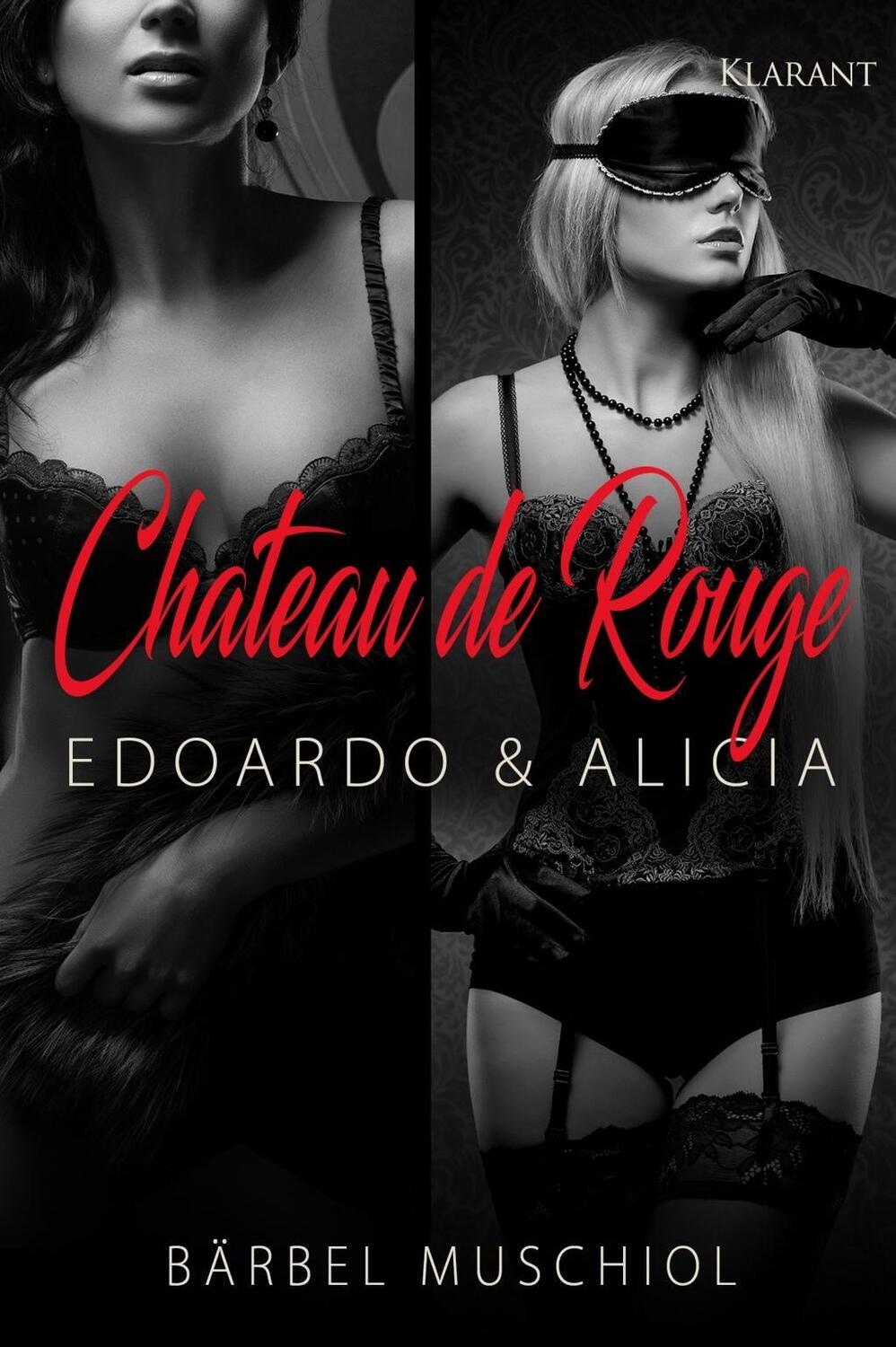 Cover: 9783955736217 | Château de Rouge - Edoardo &amp; Alicia | Roman | Bärbel Muschiol | Buch