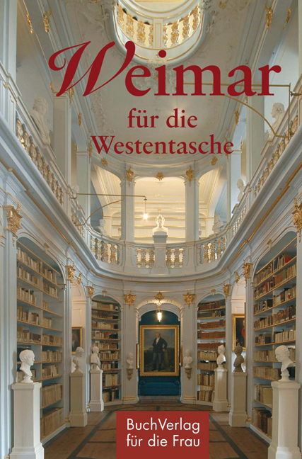 Cover: 9783897983854 | Weimar für die Westentasche | Christel Foerster | Buch | 128 S. | 2013