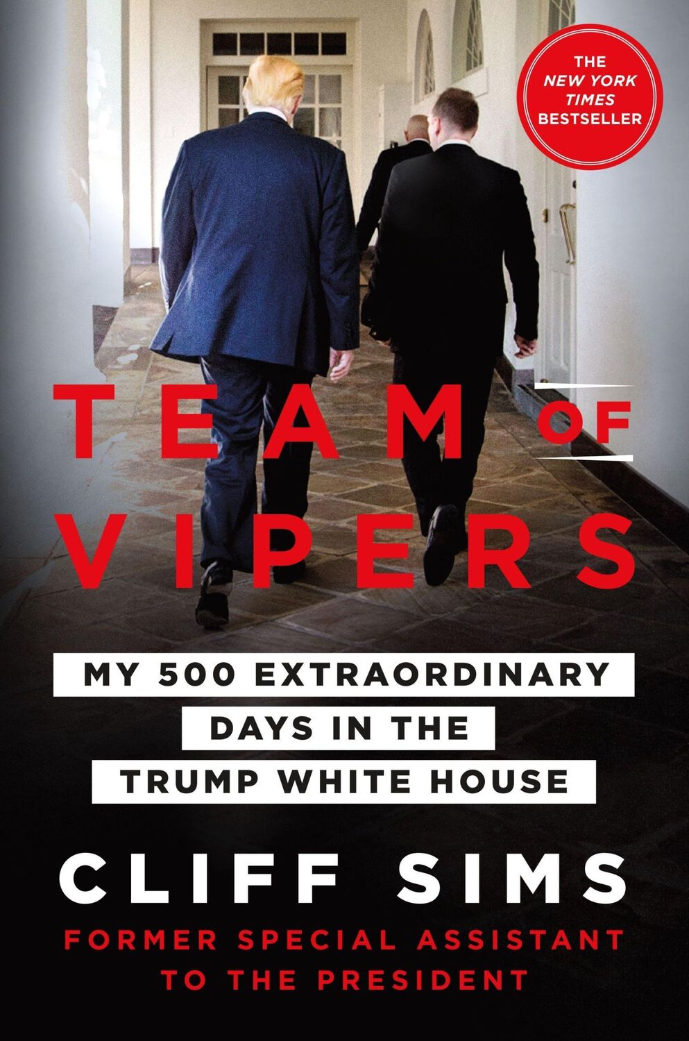 Cover: 9781250223890 | Team of Vipers | My 500 Extraordinary Days in the Trump White House