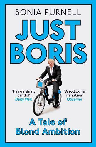 Cover: 9781845137168 | Just Boris | A Tale of Blond Ambition - A Biography of Boris Johnson