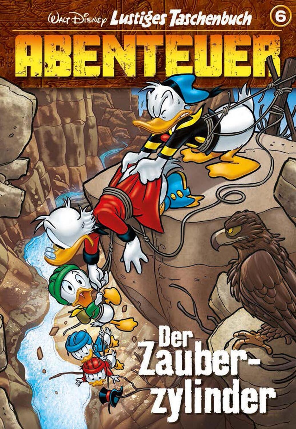 Cover: 9783841323057 | Lustiges Taschenbuch Abenteuer 06 | Der Zauberzylinder | Disney | Buch