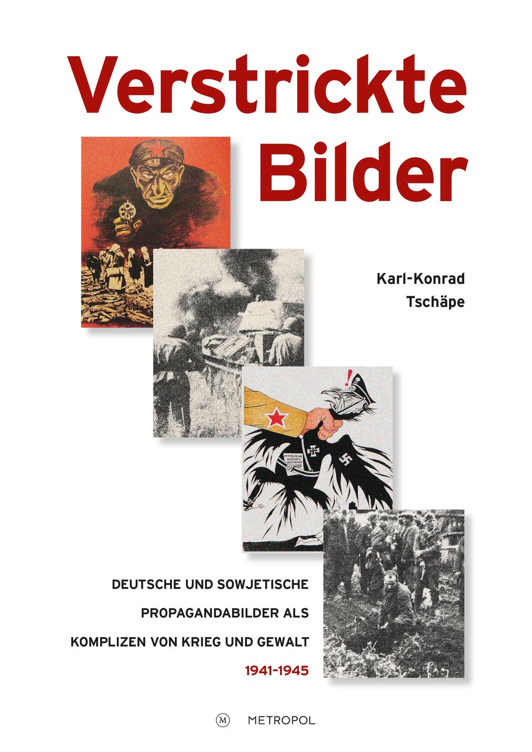 Cover: 9783863314811 | Verstrickte Bilder | Karl-Konrad Tschäpe | Taschenbuch | Deutsch