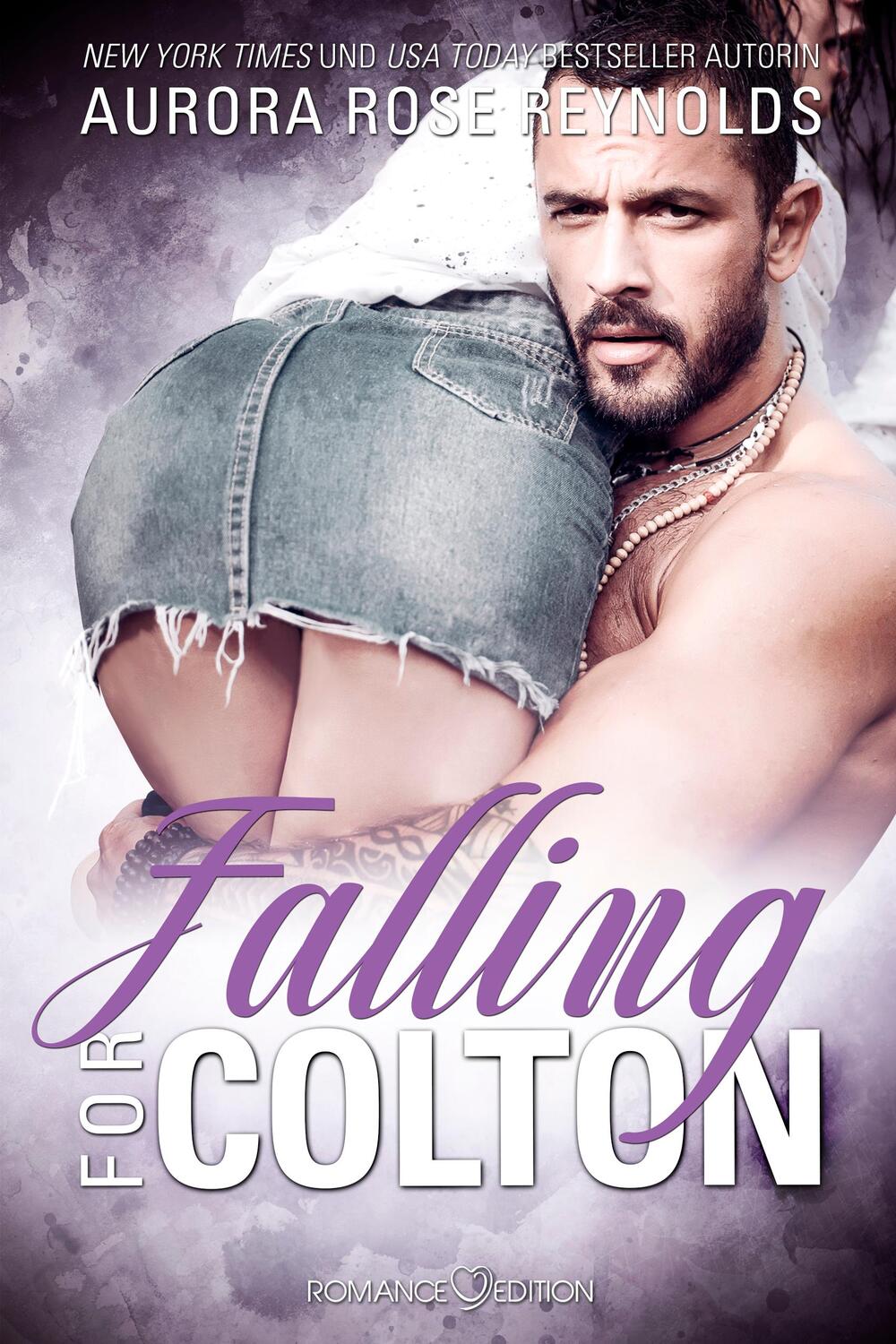 Cover: 9783903278219 | Falling for Colton | Aurora Rose Reynolds | Taschenbuch | Deutsch