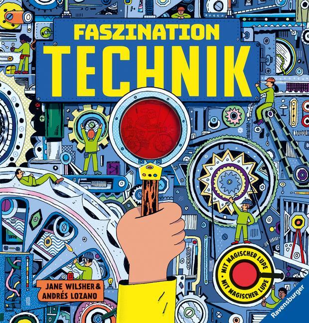 Cover: 9783473480425 | Faszination Technik - Technikbuch für Kinder ab 7 Jahren, mit...