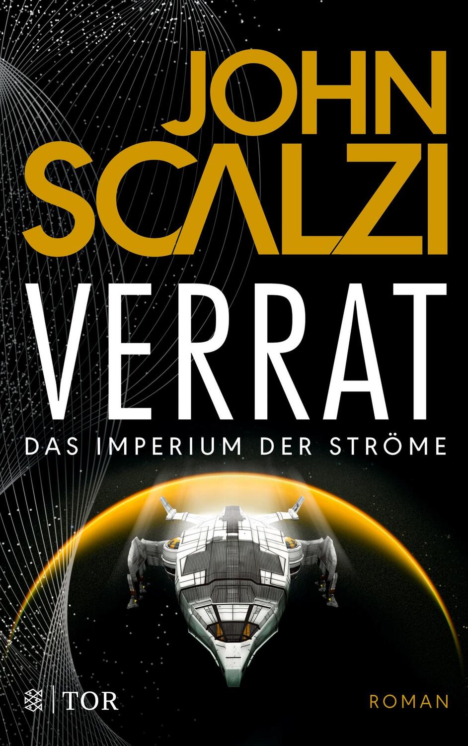 Cover: 9783596299805 | Verrat - Das Imperium der Ströme 2 | Roman | John Scalzi | Taschenbuch