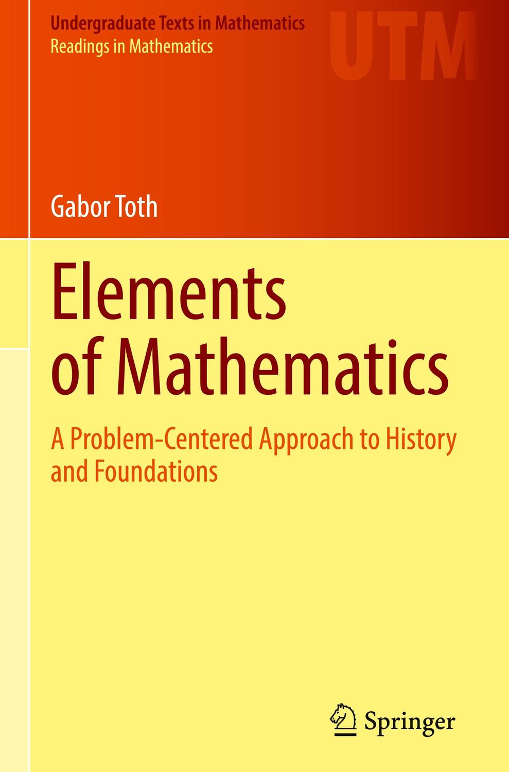Cover: 9783030750503 | Elements of Mathematics | Gabor Toth | Buch | Readings in Mathematics