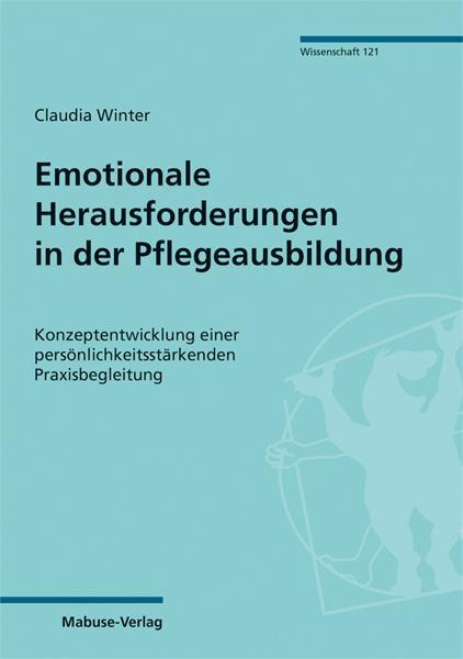 Cover: 9783863215354 | Emotionale Herausforderungen in der Pflegeausbildung | Claudia Winter