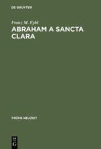 Cover: 9783484365063 | Abraham a Sancta Clara | Vom Prediger zum Schriftsteller | Eybl | Buch