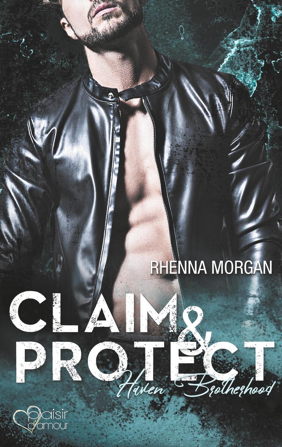 Cover: 9783864953286 | Haven Brotherhood: Claim & Protect | Rhenna Morgan | Taschenbuch