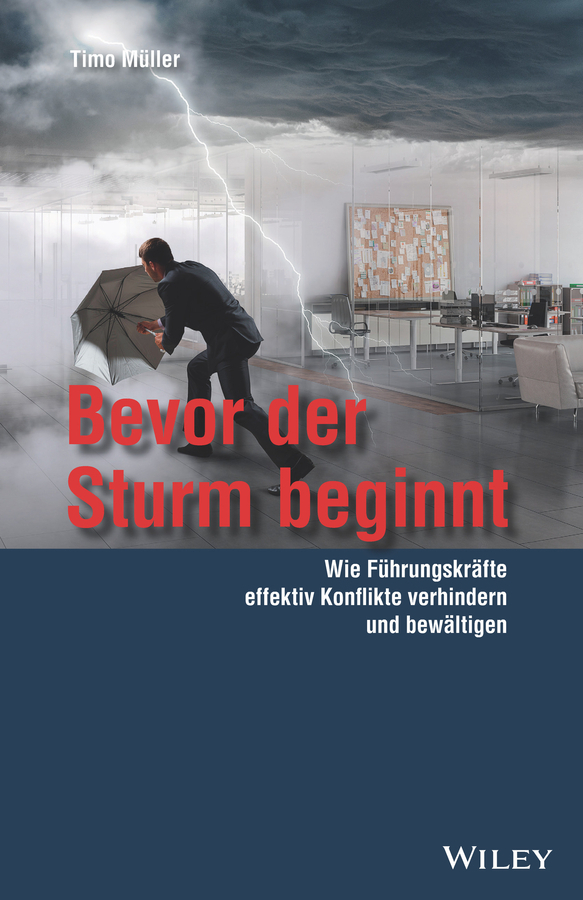 Cover: 9783527509515 | Bevor der Sturm beginnt | Timo Müller | Buch | 264 S. | Deutsch | 2018