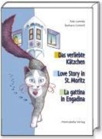 Cover: 9783907067338 | Das Verliebte Kätzchen /Love Story in St. Moritz /La Gattina in...