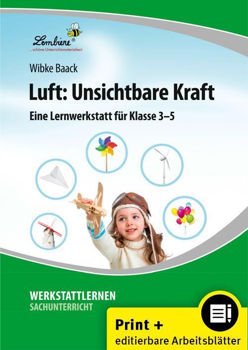 Cover: 9783956647727 | Luft: Unsichtbare Kraft | (3. bis 5. Klasse) | Wibke Baack | Stück