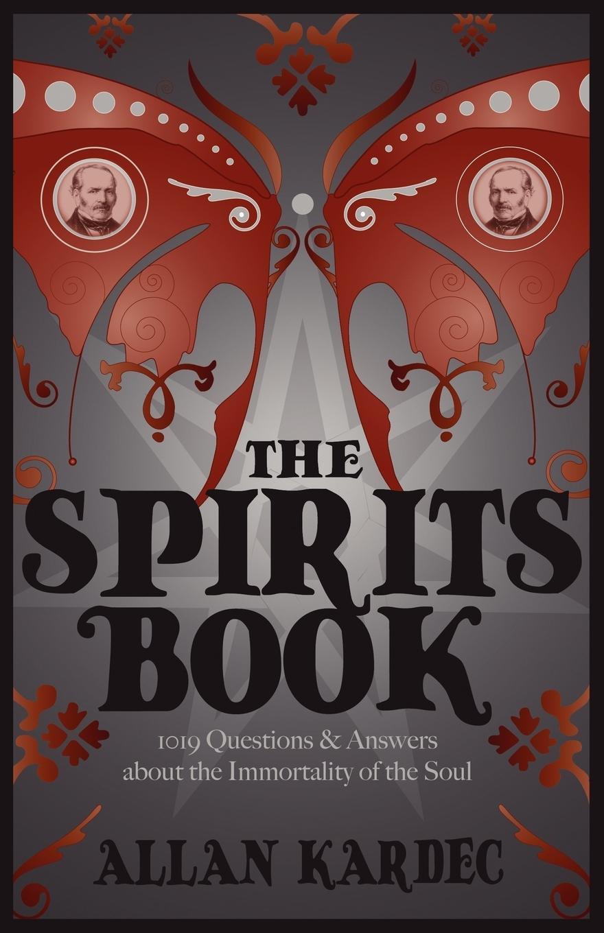 Cover: 9781907355981 | The Spirits Book | Allan Kardec | Taschenbuch | Paperback | Englisch