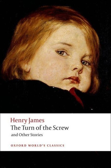 Cover: 9780199536177 | The Turn of the Screw and Other Stories | Henry James | Taschenbuch