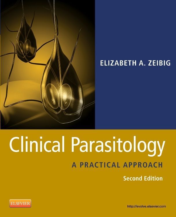 Cover: 9781416060444 | Clinical Parasitology | A Practical Approach | Elizabeth Zeibig | Buch