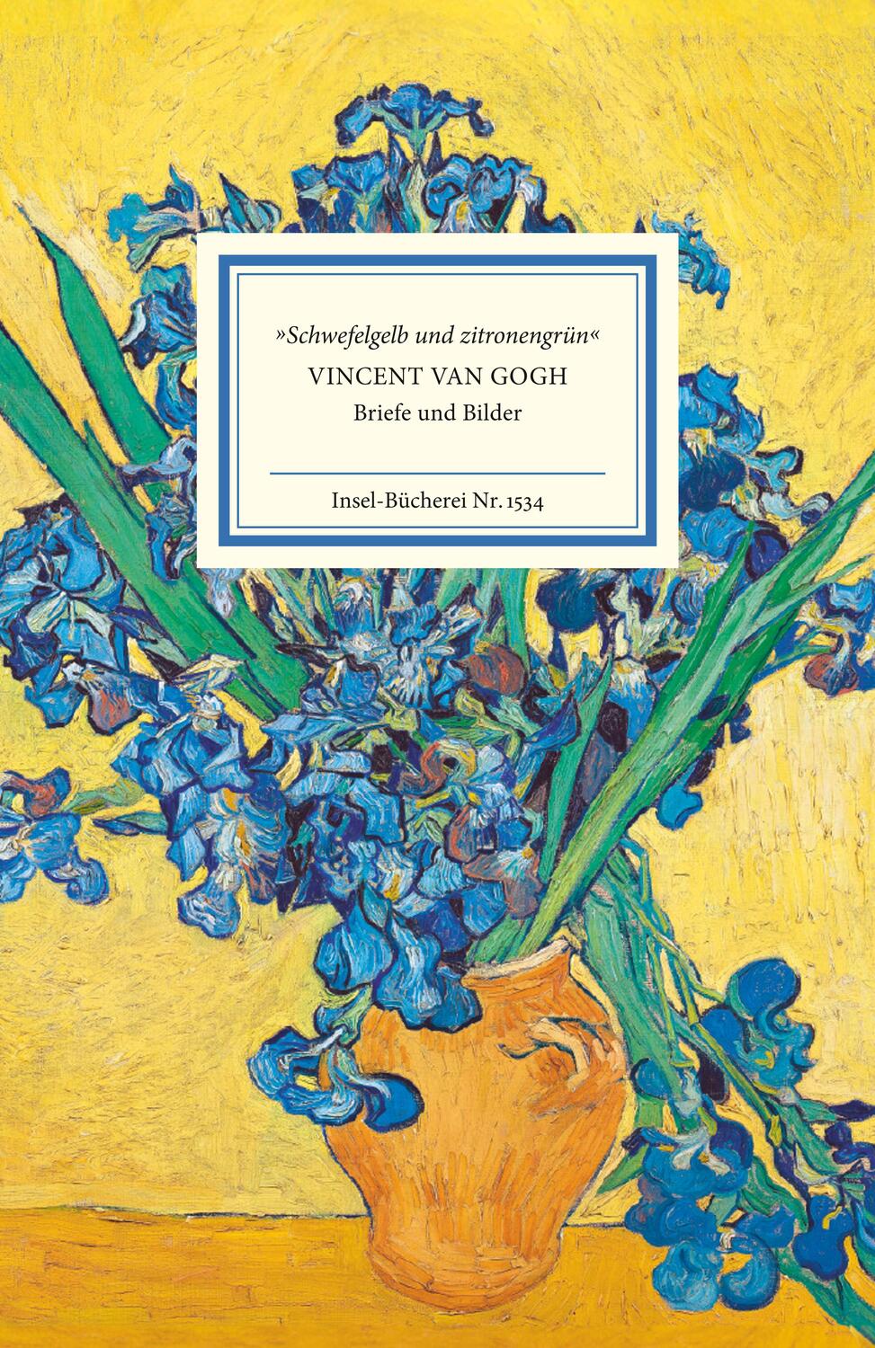 Cover: 9783458195344 | 'Schwefelgelb und zitronengrün' | Vincent van Gogh. Briefe und Bilder