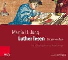 Cover: 9783525690048 | Luther lesen | Martin H Jung | MP3 | 77 S. | Deutsch | 2016