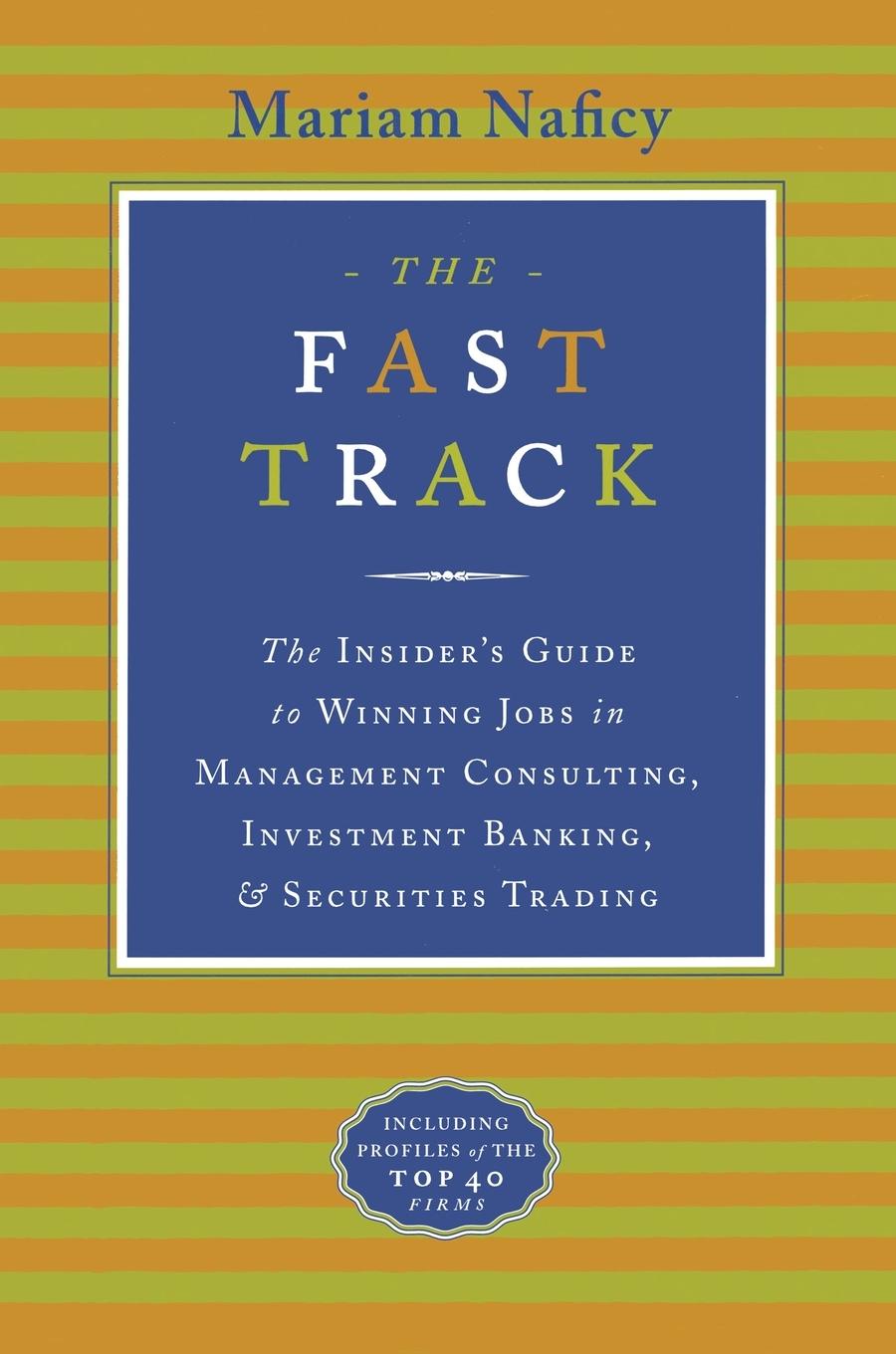 Cover: 9780767900409 | The Fast Track | Mariam Naficy | Taschenbuch | Englisch | 1997 | Crown